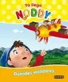 YA LLEGA NODDY. DUENDES VOLADORES.