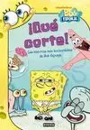 ¡QUÉ CORTE! LAS HISTORIAS MÁS BOCHORNOSAS DE BOB ESPONJA