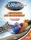 TURBO. CARACOL DE CARRERAS. LIBRO DE COLOREAR Y ACTIVIDADES