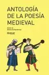 ANTOLOGÍA DE LA POESÍA MEDIEVAL