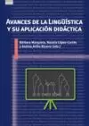 AVANCES DE LA LINGÜÍSTICA Y SU APLICACIÓN DIDÁCTICA