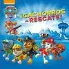 PAW PATROL. ¡CACHORROS AL RESCATE!