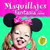 MAQUILLAJES DE FANTASÍA PARA NIÑOS