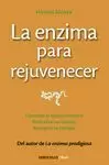 LA ENZIMA PARA REJUVENECER