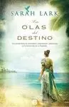 LAS OLAS DEL DESTINO