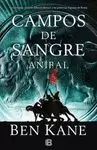 ANÍBAL. CAMPOS DE SANGRE