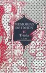 MEMORIAS DE IDHUN II. TRIADA