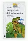 PUPI Y EL CLUB DE LOS DINOSAURIOS