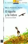 EL AGUILA Y LA LIEBRE