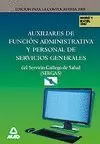 AUXILIARES DE FUNCIÓN ADMINISTRATIVA Y PERSONAL DE SERVICIOS GENERALES DEL SERVI