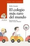 EL COLEGIO MÁS RARO DEL MUNDO