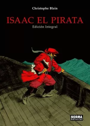 ISAAC EL PIRATA. (INTEGRAL)