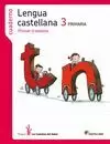 CUADERNO LENGUA 3 PRIMARIA 1 TRIM LOS CAMINOS DEL SABER