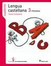 CUADERNO LENGUA 3 PRIMARIA 3 TRIM LOS CAMINOS DEL SABER