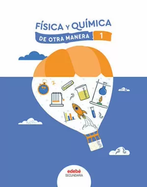 FISICA Y QUIMICA I. DE OTRA MANERA