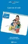 CAOS EN EL COLE