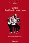 QUIQUE Y LOS CABALLEROS DE NEGRO