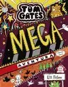 TOM GATES: MEGA AVENTURA (¡GENIAL, CLARO!)