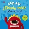 POP-UP. ¿DÓNDE ESTÁ? ¡MONSTRUOS!