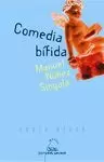 COMEDIA BÍFIDA