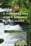 A NATUREZA DOS RÍOS E RIBEIRAS DE GALICIA