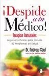 DESPIDE A TU MEDICO