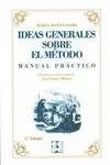 IDEAS GENERALES SOBRE EL MÉTODO