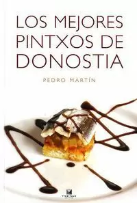 LOS MEJORES PINTXOS DE DONOSTIA