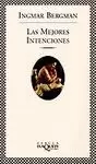 LAS MEJORES INTENCIONES