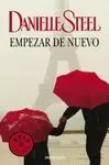 EMPEZAR DE NUEVO / DANIELLE STEEL