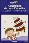 A PASTELARÍA DE DONA REMEDIOS