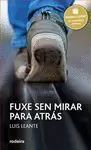 FUXE SEN MIRAR PARA ATRÁS