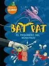 BAT PAT. EL PRISIONERO DEL MONSTRUO (INCLUYE OLORES)