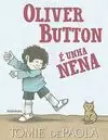 OLIVER BUTTON É UNHA NENA