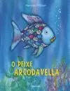 O PEIXE ARCODAVELLA