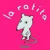 LA RATITA