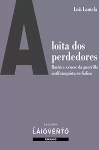 A LOITA DOS PERDEDORES