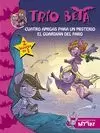 TRÍO BETA 1-2. CUATRO AMIGAS PARA UN MISTERIO Y EL GUARDIÁN DEL FARO (2 EN 1)