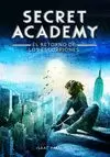 SECRET ACADEMY, 3. EL RETORNO DE LOS ESCORPIONES