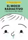 EL MOCO RADIACTIVO