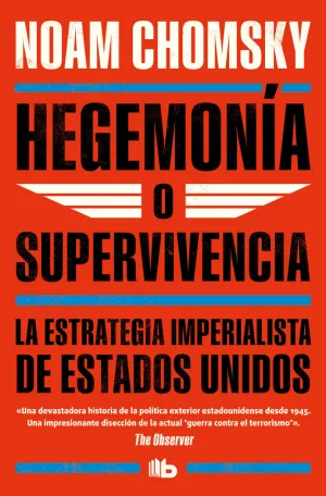 HEGEMONÍA O SUPERVIVENCIA