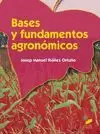 BASES Y FUNDAMENTOS AGRONÓMICOS