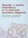 APRENDER A ENSEÑAR MATEMATICAS EN LA EDUCACIÓN SECUNDARIA OBLIGATORIA