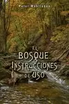 EL BOSQUE. INSTRUCCIONES DE USO