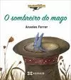 O SOMBREIRO DO MAGO