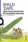 ¡QUÉ ASCO DE BICHOS! EL COCODRILO ENORME