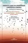 ENCRUCILLADAS DA DIVERSIDADE LINGÜÍSTICA EUROPEA. KIEL - SANTIAGO DE COMPOSTELA