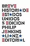 BREVE HISTORIA DE ESTADOS UNIDOS