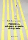 DISCAPACIDAD, SISTEMAS DE PROTECCIÓN Y TRABAJO SOCIAL