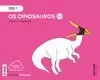 CANTO SABEMOS! 3.0 NIVEL 2. OS DINOSAUROS ANOS ED. INFANTIL